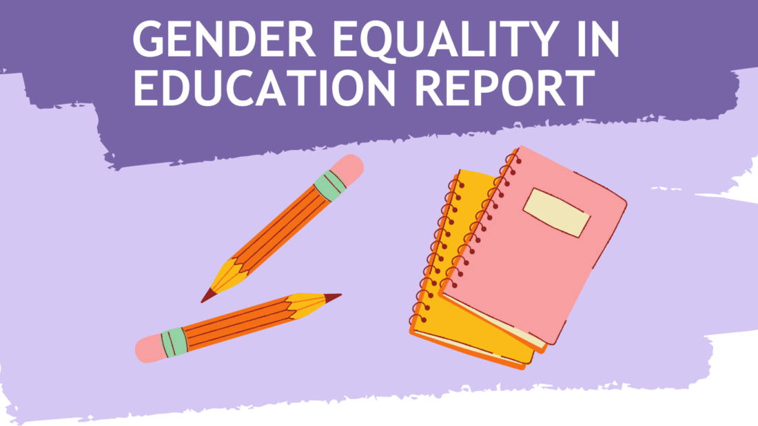 Text reading 'Gender Equality in Education Report' on dark purple brush strokes and pencils and notepads on light purple brush strokes below.