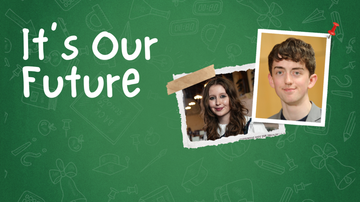 Graphic with green background with text that reads: 'It's Our Future'. Images of MSYPs at right.