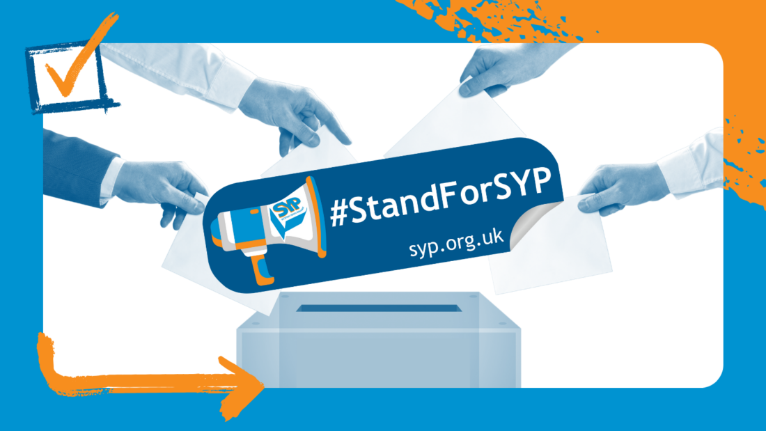 Graphic with brush stroke, arrow and tickbox. Image of hands dropping ballot papers into a box. SYP Election logo in the middle.