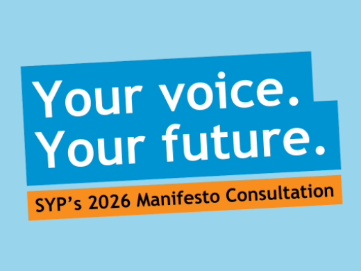 Graphic with a light blue background. Text in the middle read: 'Your voice. Your future. SYP’s 2026 Manifesto Consultation'.